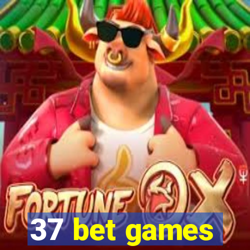 37 bet games